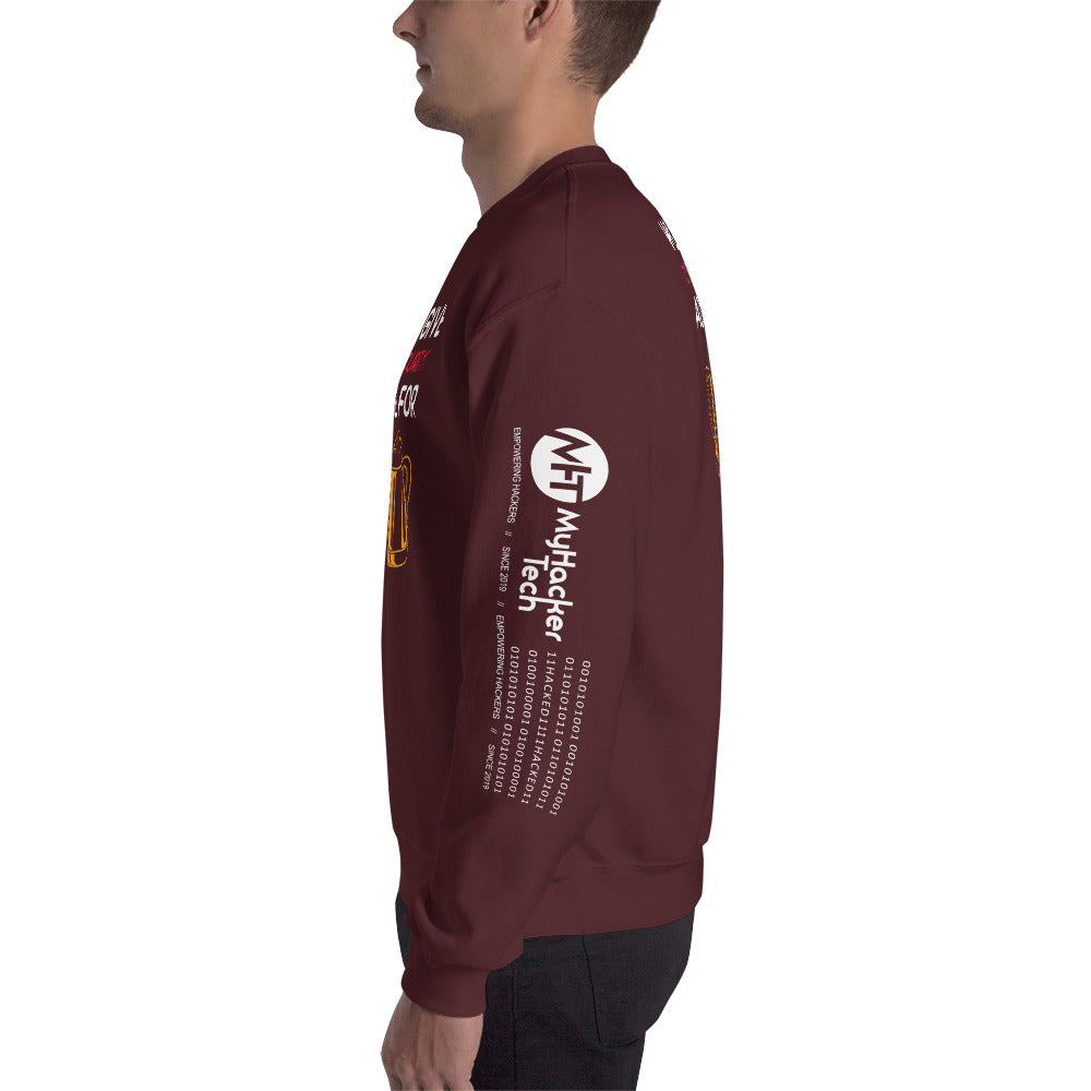 Will give cyber security advice for beer - Unisex Sweatshirt by DarkByteGear