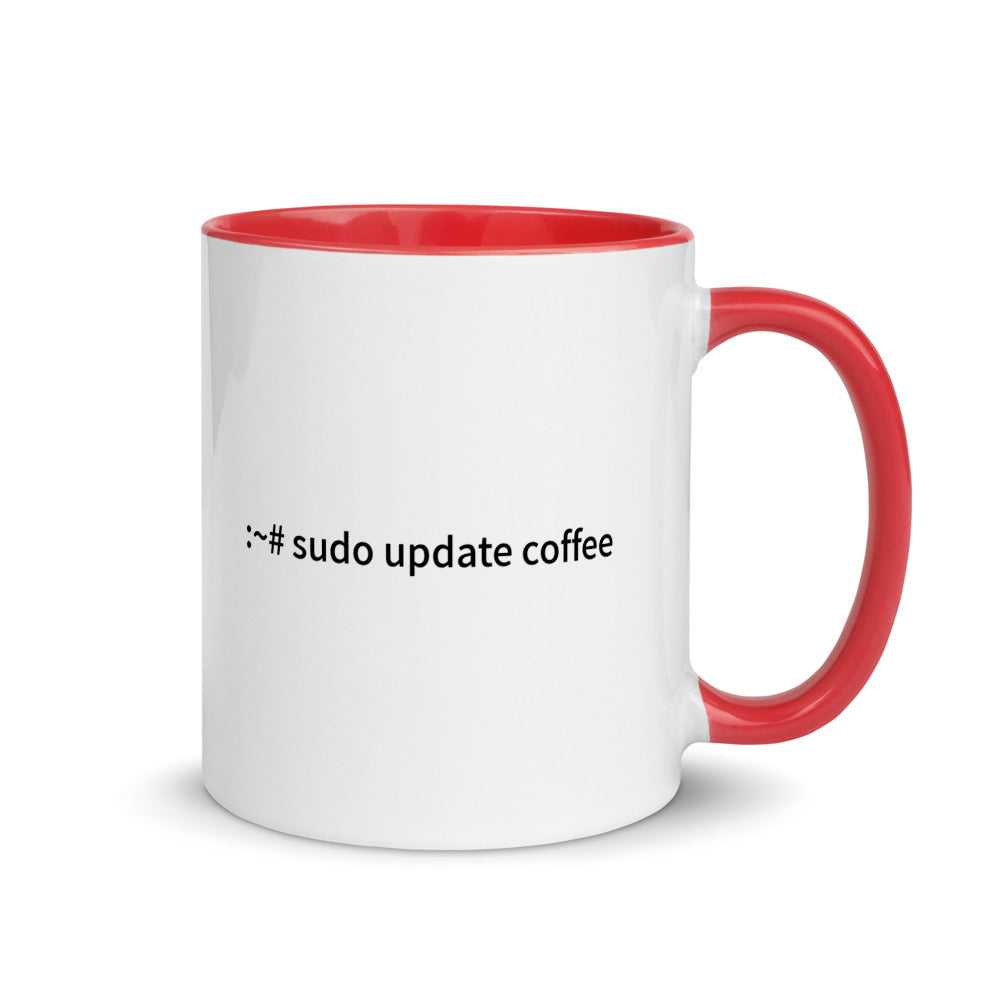 sudo update coffee - Mug with Color Inside by DarkByteGear