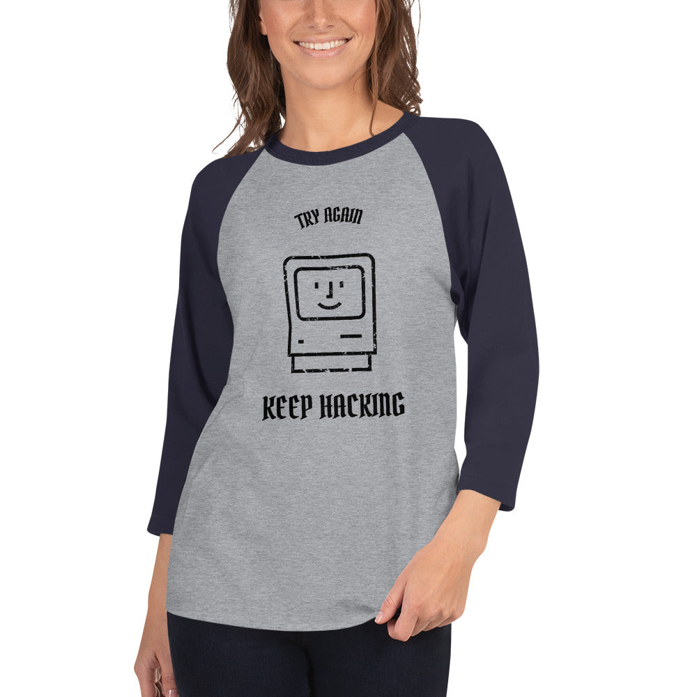 Keep hacking - 3/4 sleeve raglan shirt (black text) by DarkByteGear