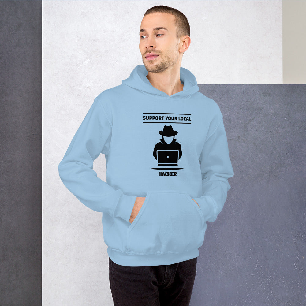 Support your local hacker - Unisex Hoodie (black text) by DarkByteGear