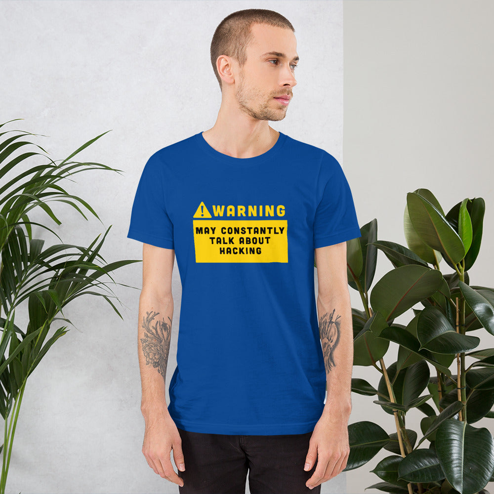 Warning may constantly talk about hacking - Short-Sleeve Unisex T-Shirt by DarkByteGear