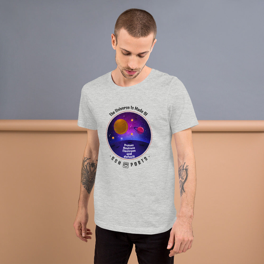 The Universe Is Made Of Default SSH Ports - Short-Sleeve Unisex T-Shirt by DarkByteGear
