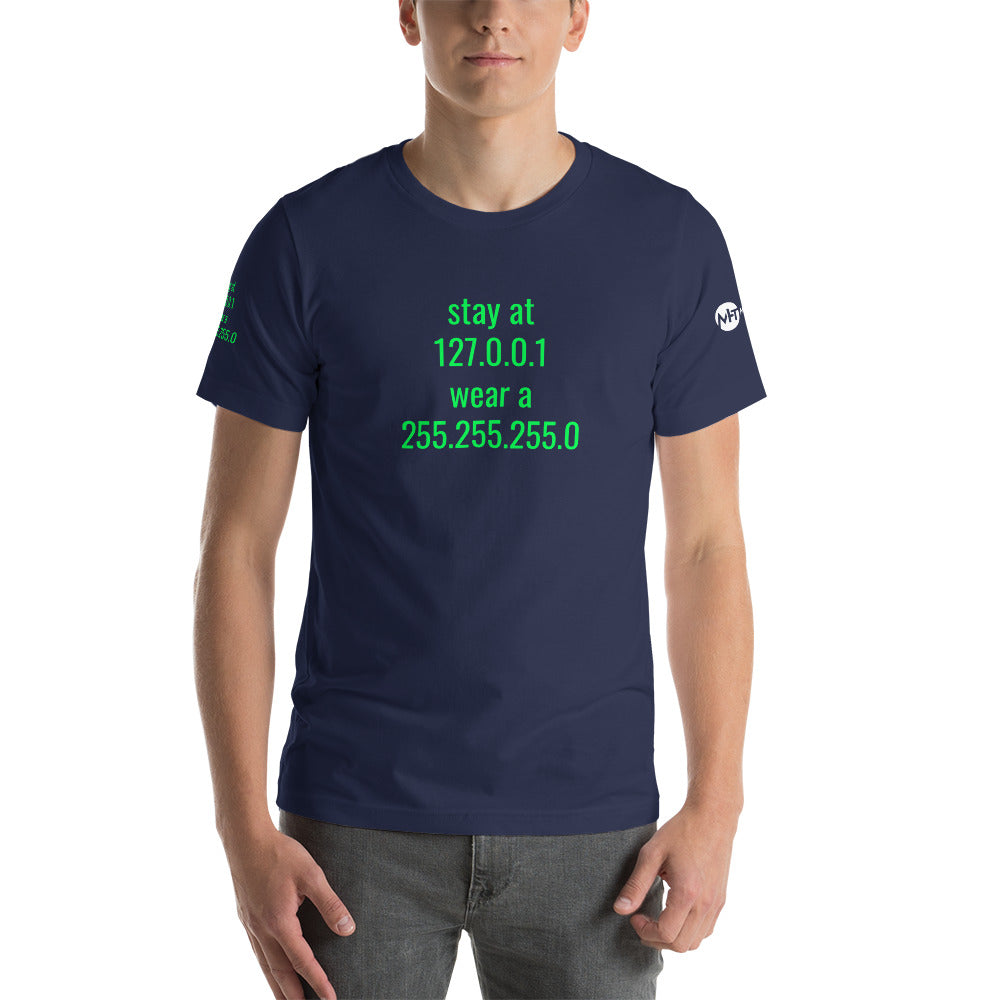 stay at at home, wear a mask - Short-Sleeve Unisex T-Shirt (with all sides designs) by DarkByteGear