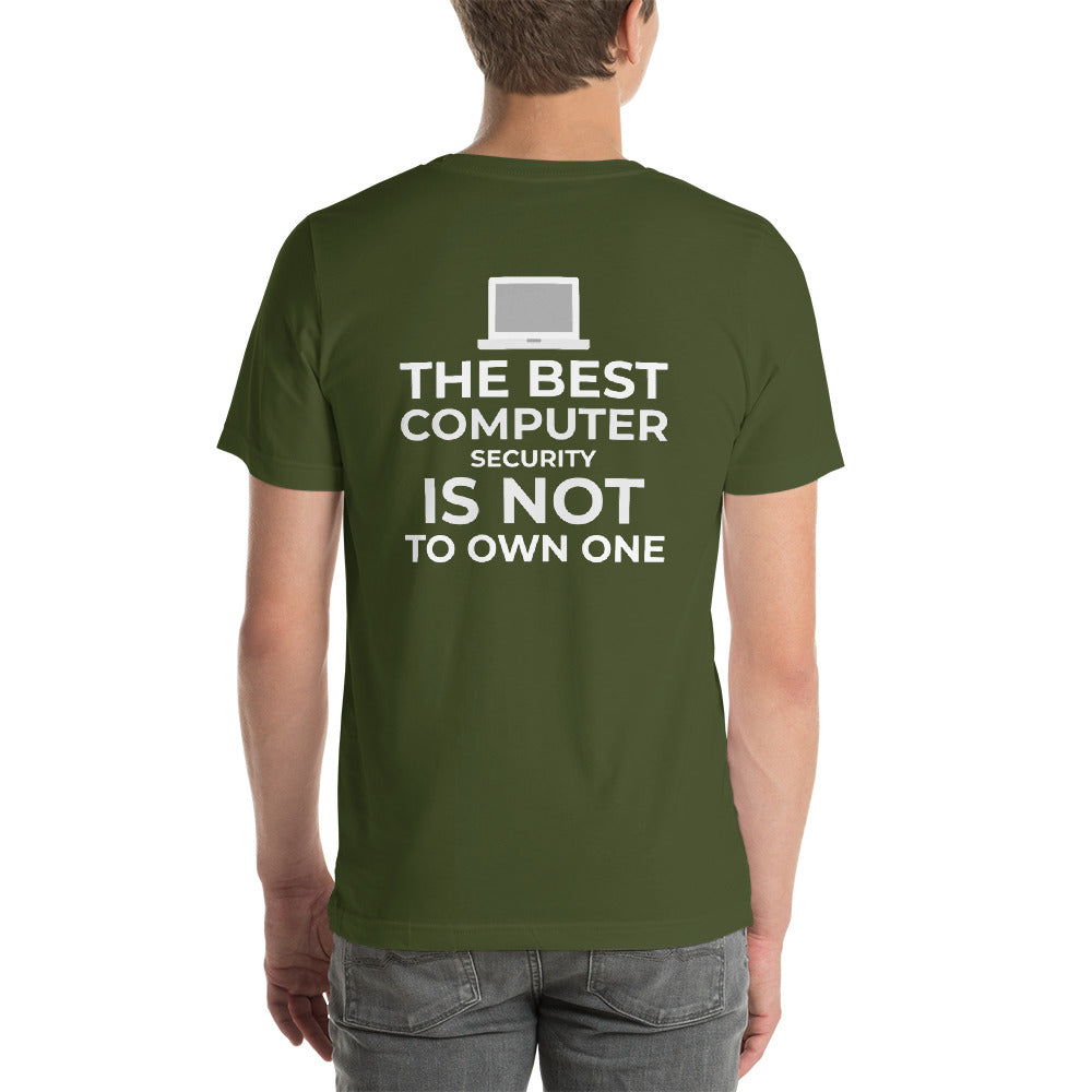 The best Computer Security is not to Own One - Short-Sleeve Unisex T-Shirt by DarkByteGear