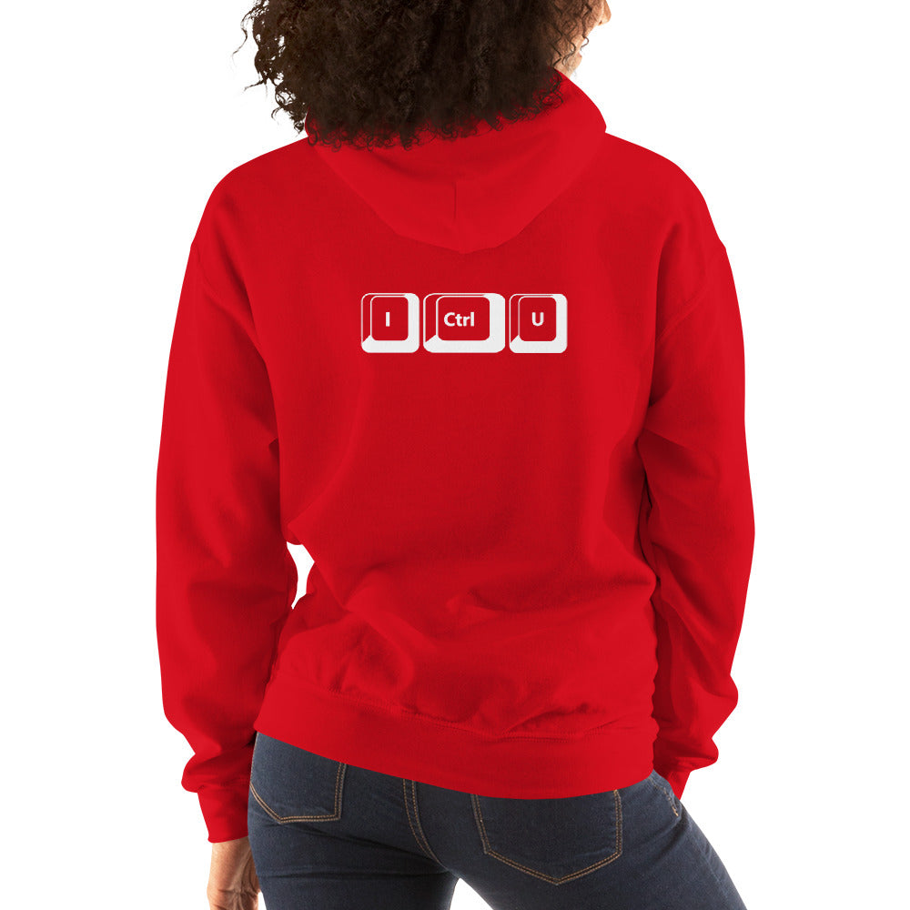 I Ctrl U - Unisex Hoodie by DarkByteGear