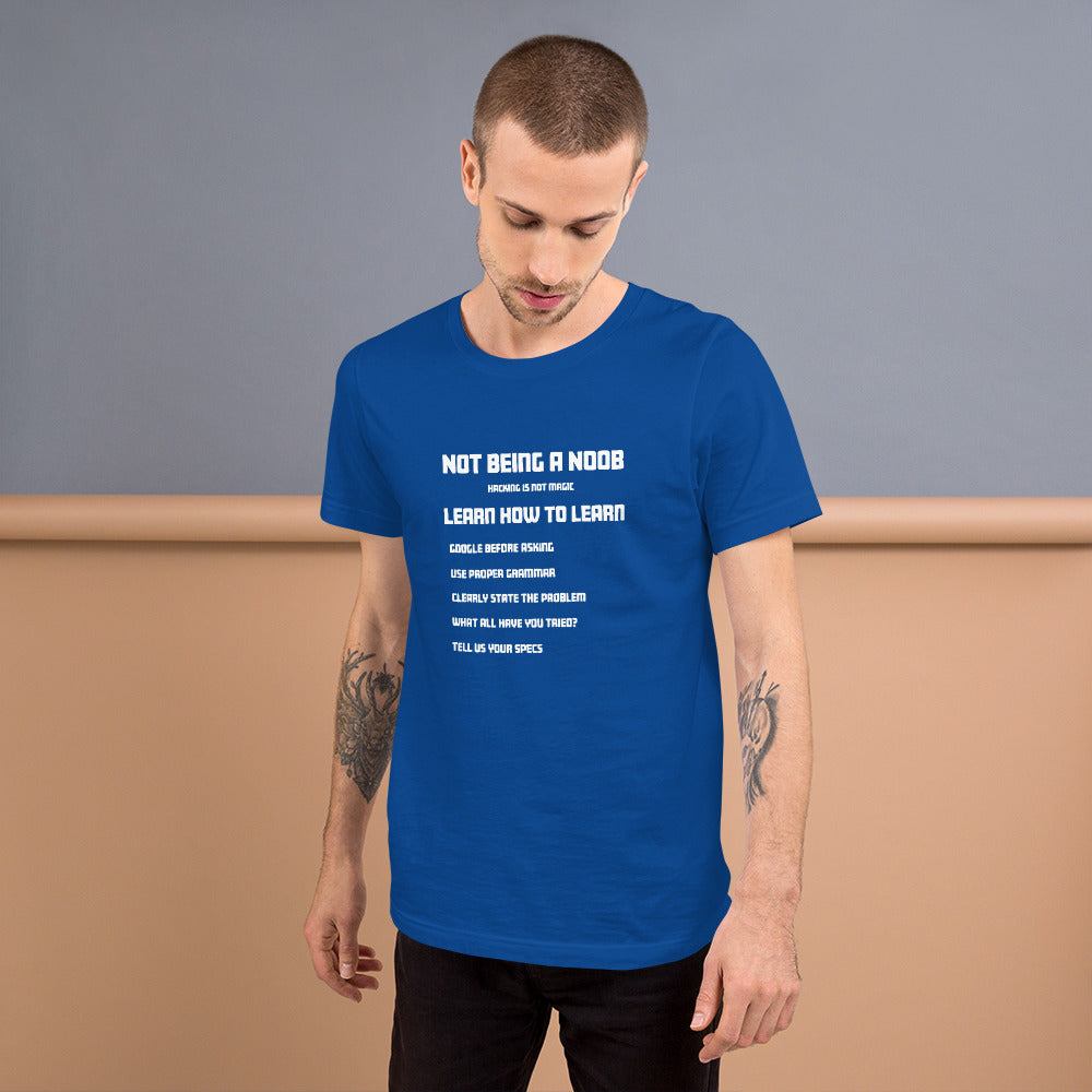 Not Being A Noob - Short-Sleeve Unisex T-Shirt by DarkByteGear