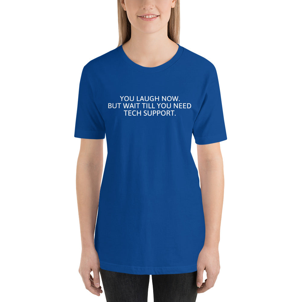 Tech Support - Short-Sleeve Unisex T-Shirt (white text) by DarkByteGear