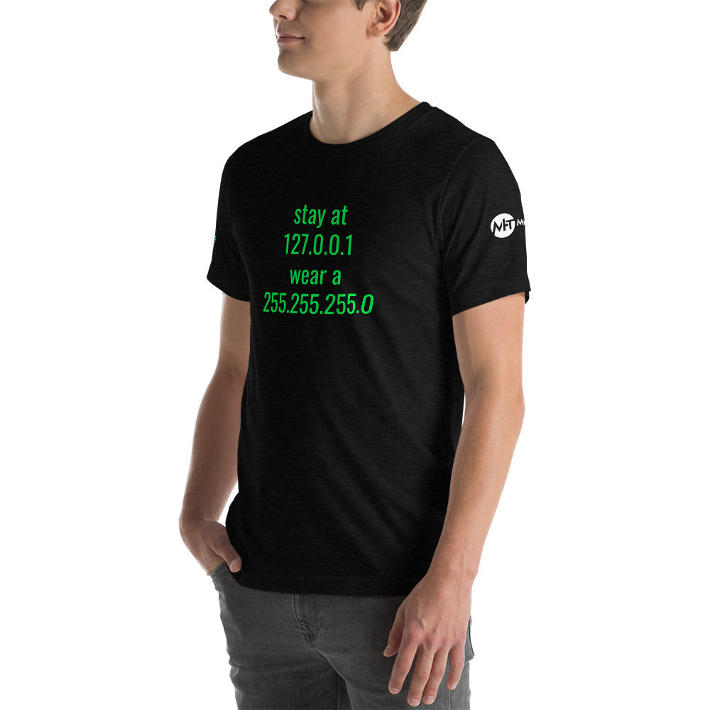stay at at home, wear a mask - Short-Sleeve Unisex T-Shirt (with all sides designs) by DarkByteGear