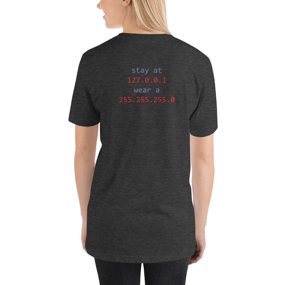 stay at at home, wear a mask - Short-Sleeve Unisex T-Shirt (with back design) by DarkByteGear
