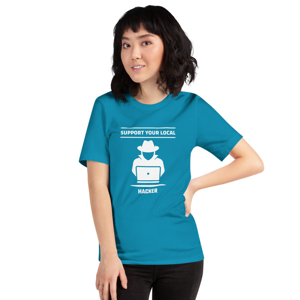 Support your local hacker - Short-Sleeve Unisex T-Shirt (white text) by DarkByteGear