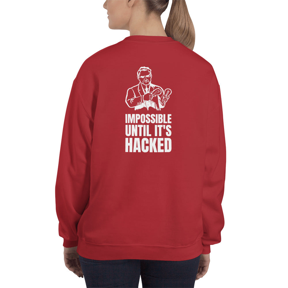 Impossible until it's hacked - Unisex Sweatshirt by DarkByteGear