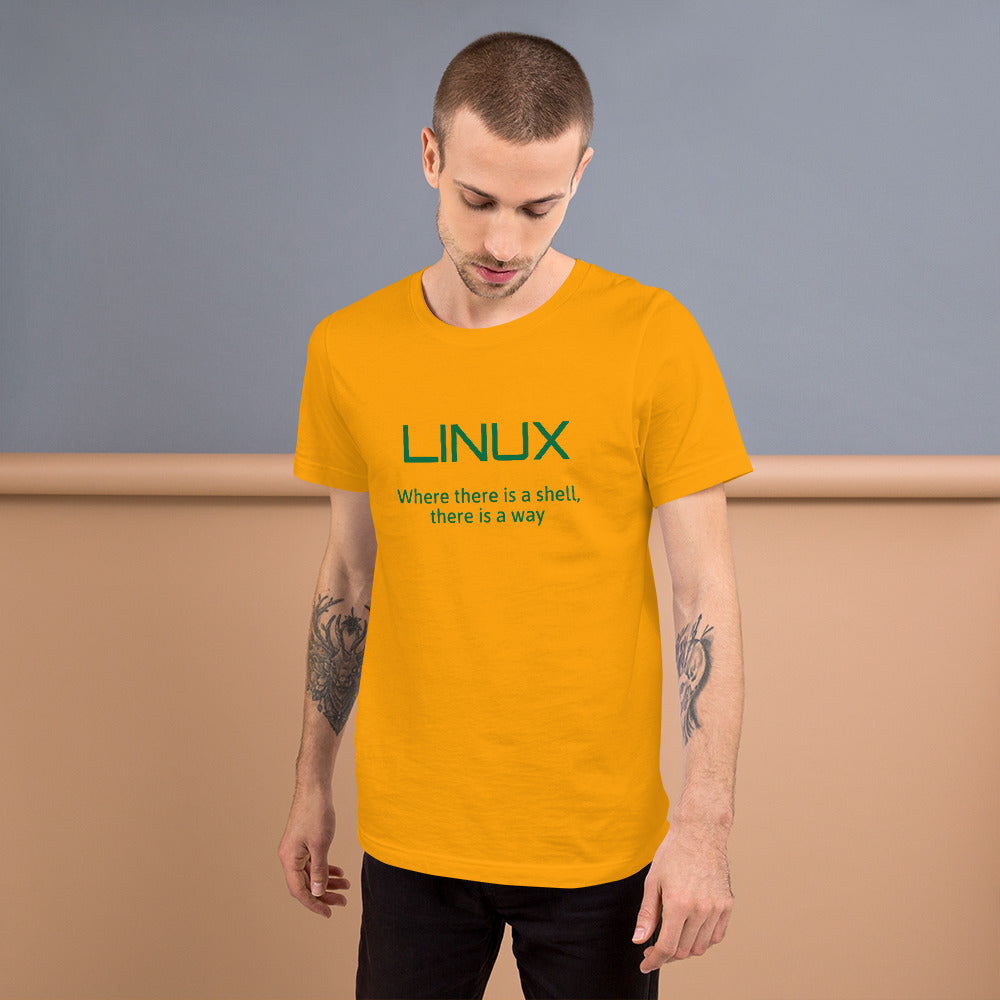 LINUX, where there is a shell - Short-Sleeve Unisex T-Shirt (green text) by DarkByteGear