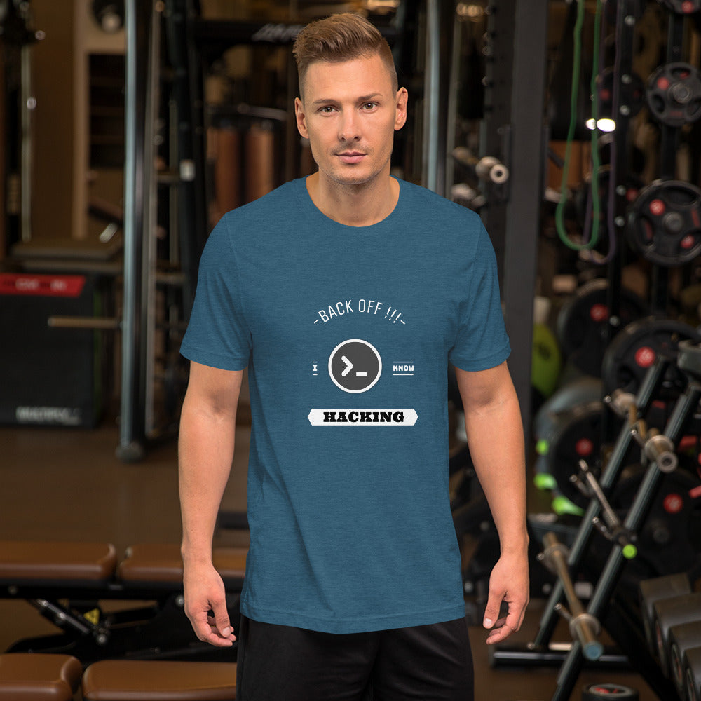 Back off I know hacking - Short-Sleeve Unisex T-Shirt by DarkByteGear