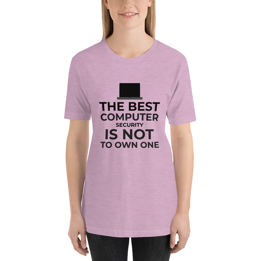The best Computer Security is not to Own One - Short-Sleeve Unisex T-Shirt (black text) by DarkByteGear
