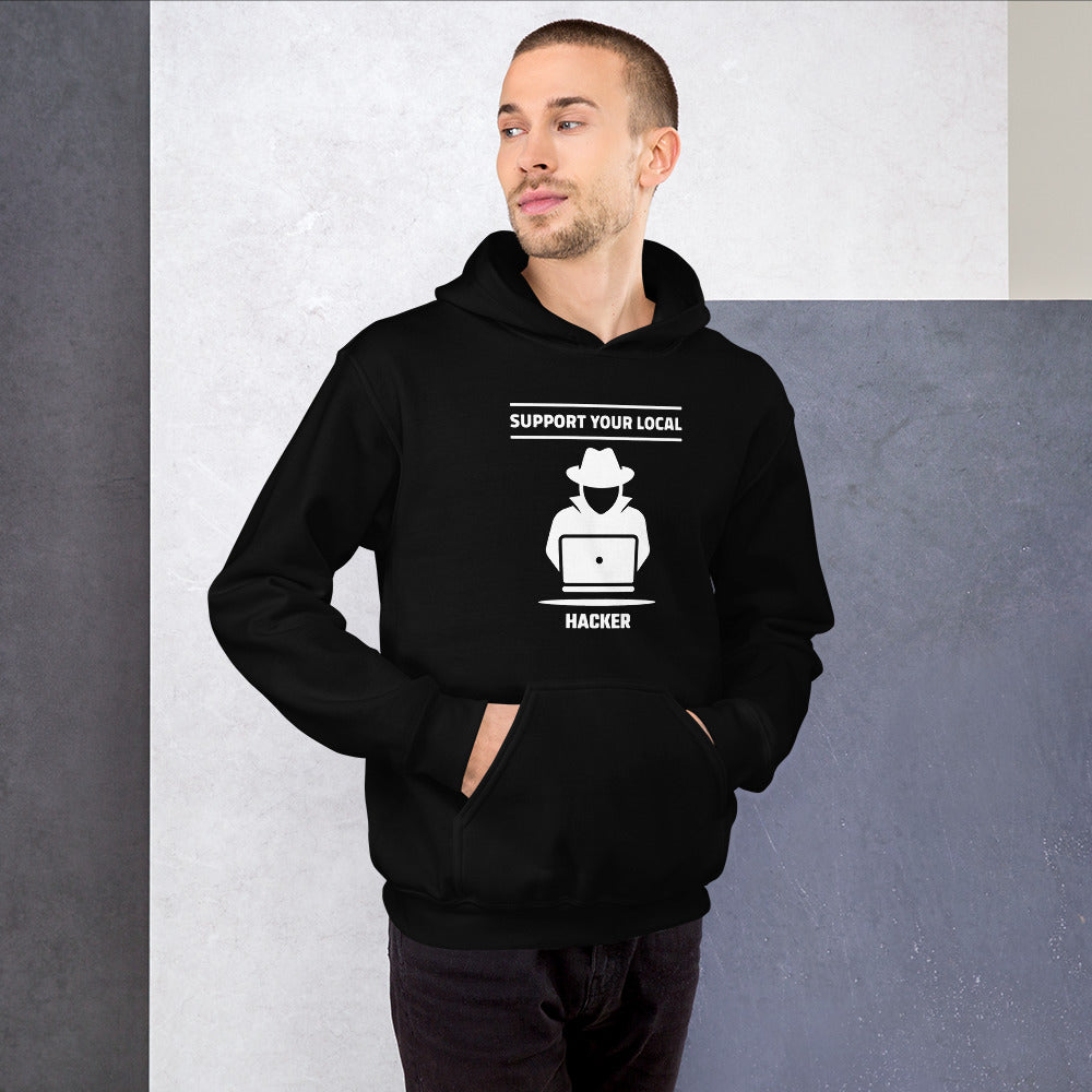 Support your local hacker - Unisex Hoodie by DarkByteGear
