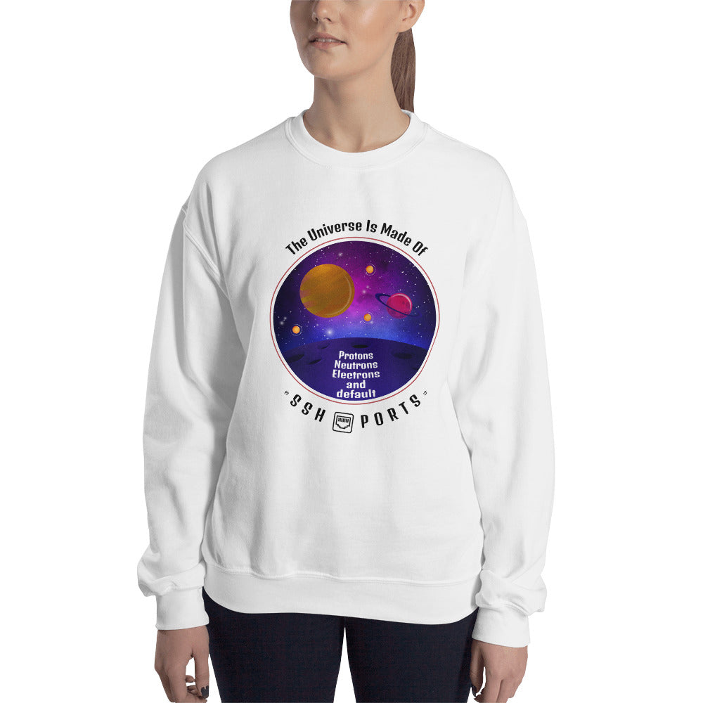 The Universe Is Made Of Default SSH Ports - Unisex Sweatshirt (black text) by DarkByteGear