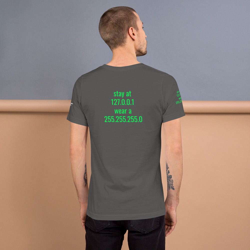 stay at at home, wear a mask - Short-Sleeve Unisex T-Shirt (with back design) by DarkByteGear