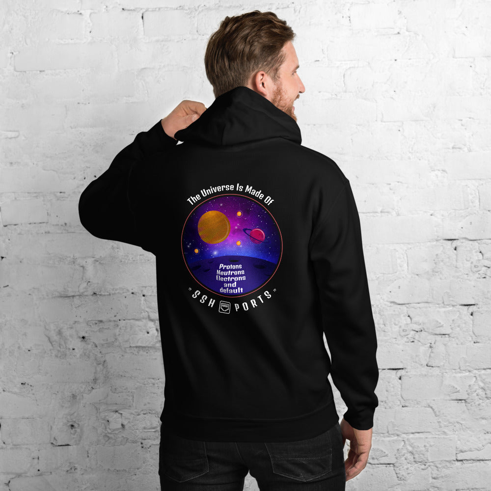 The Universe Is Made Of Default SSH Ports - Unisex Hoodie by DarkByteGear