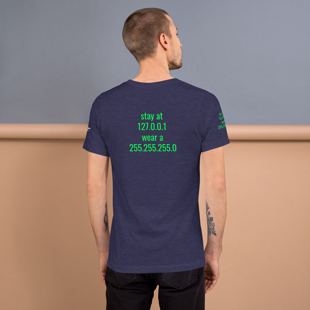 stay at at home, wear a mask - Short-Sleeve Unisex T-Shirt (with back design) by DarkByteGear