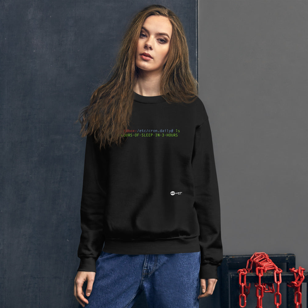 8 hours of sleep in 3 hours - Unisex Sweatshirt by DarkByteGear