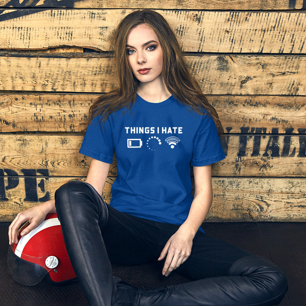 Things I hate - Short-Sleeve Unisex T-Shirt (white text) by DarkByteGear