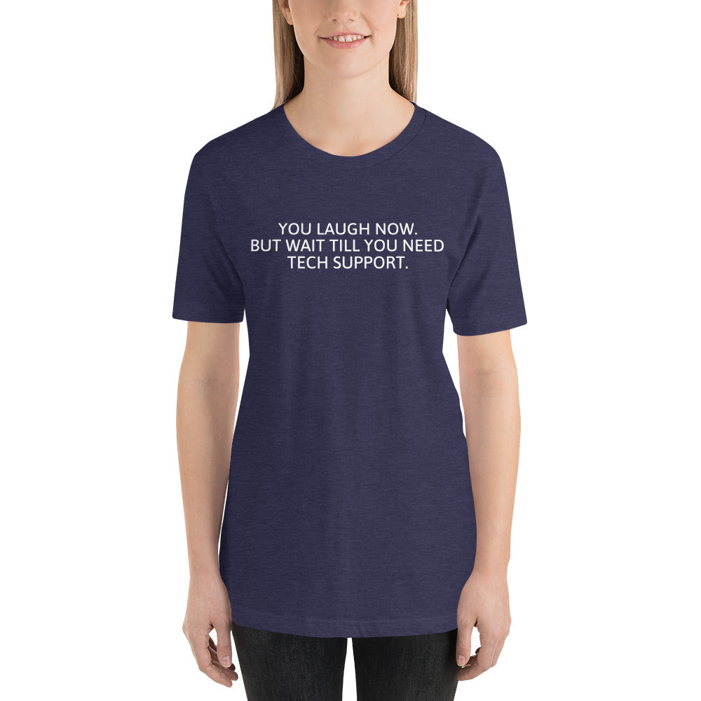 Tech Support - Short-Sleeve Unisex T-Shirt (white text) by DarkByteGear