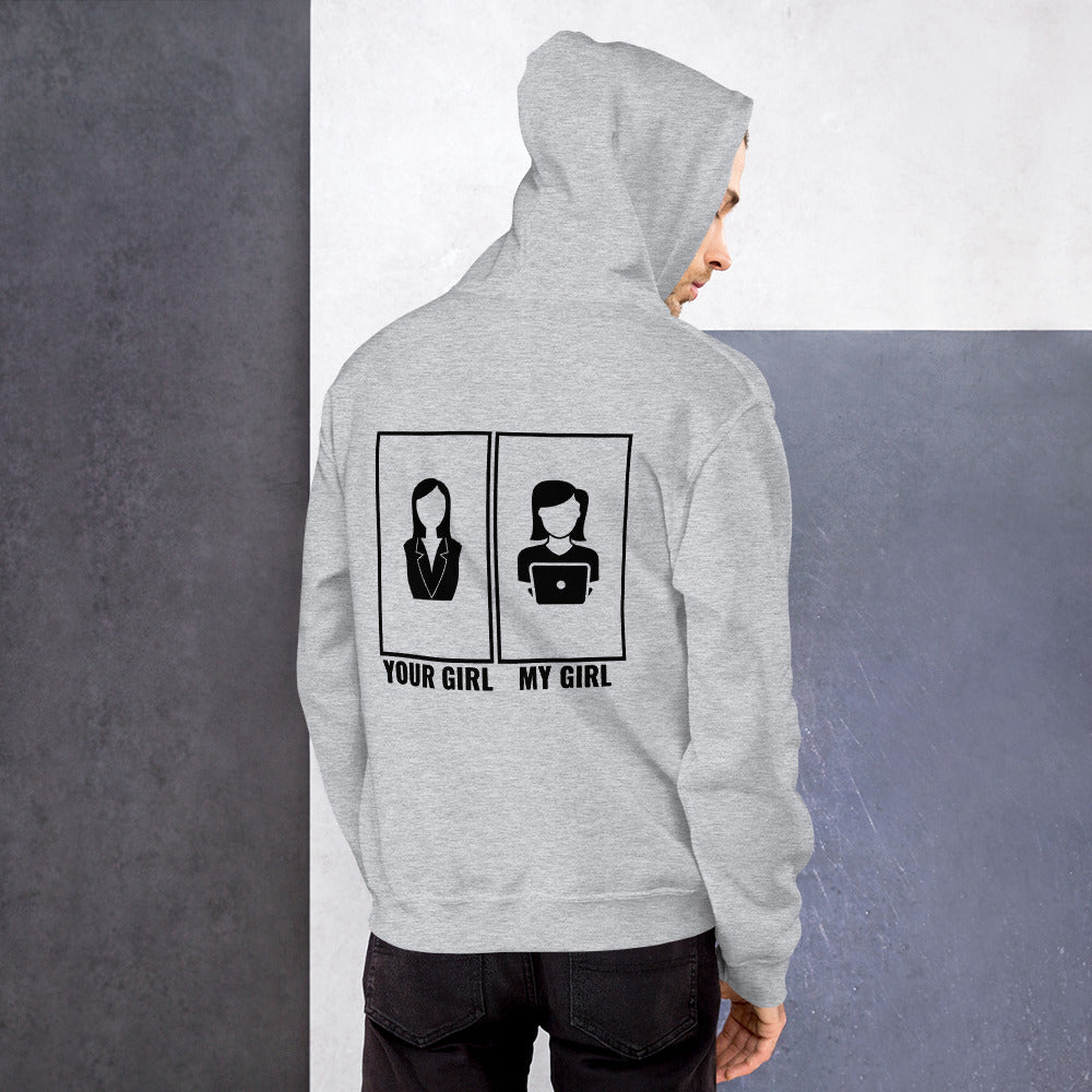 Your girl vs my girl - Unisex Hoodie (black text) by DarkByteGear