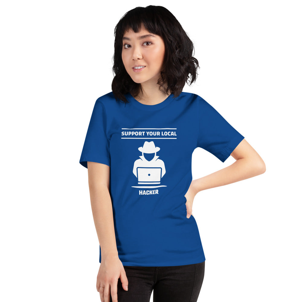 Support your local hacker - Short-Sleeve Unisex T-Shirt (white text) by DarkByteGear