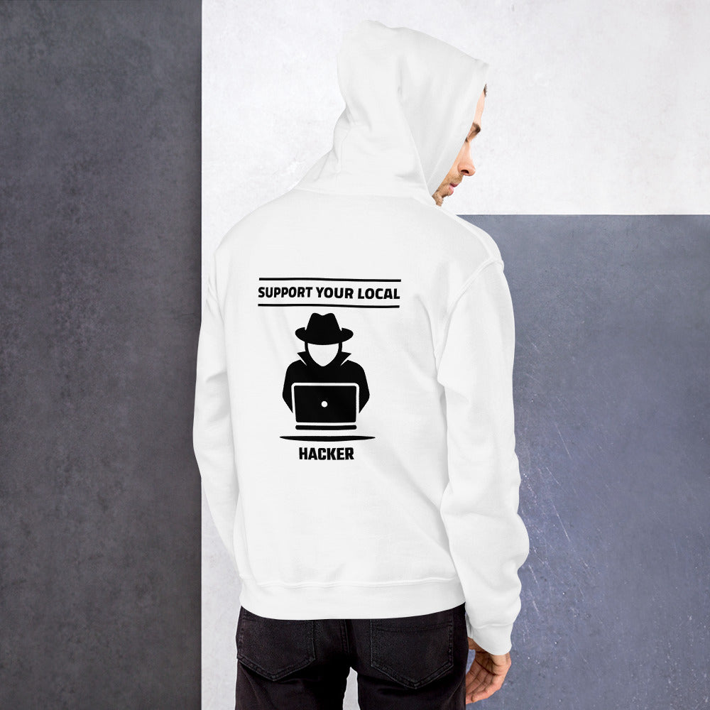 Support your local hacker - Unisex Hoodie (black text) by DarkByteGear