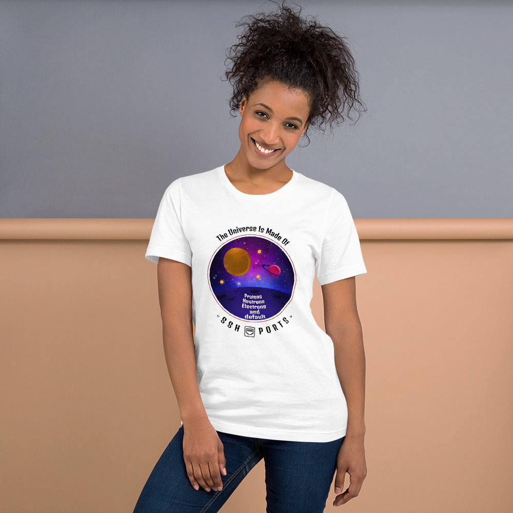 The Universe Is Made Of Default SSH Ports - Short-Sleeve Unisex T-Shirt by DarkByteGear