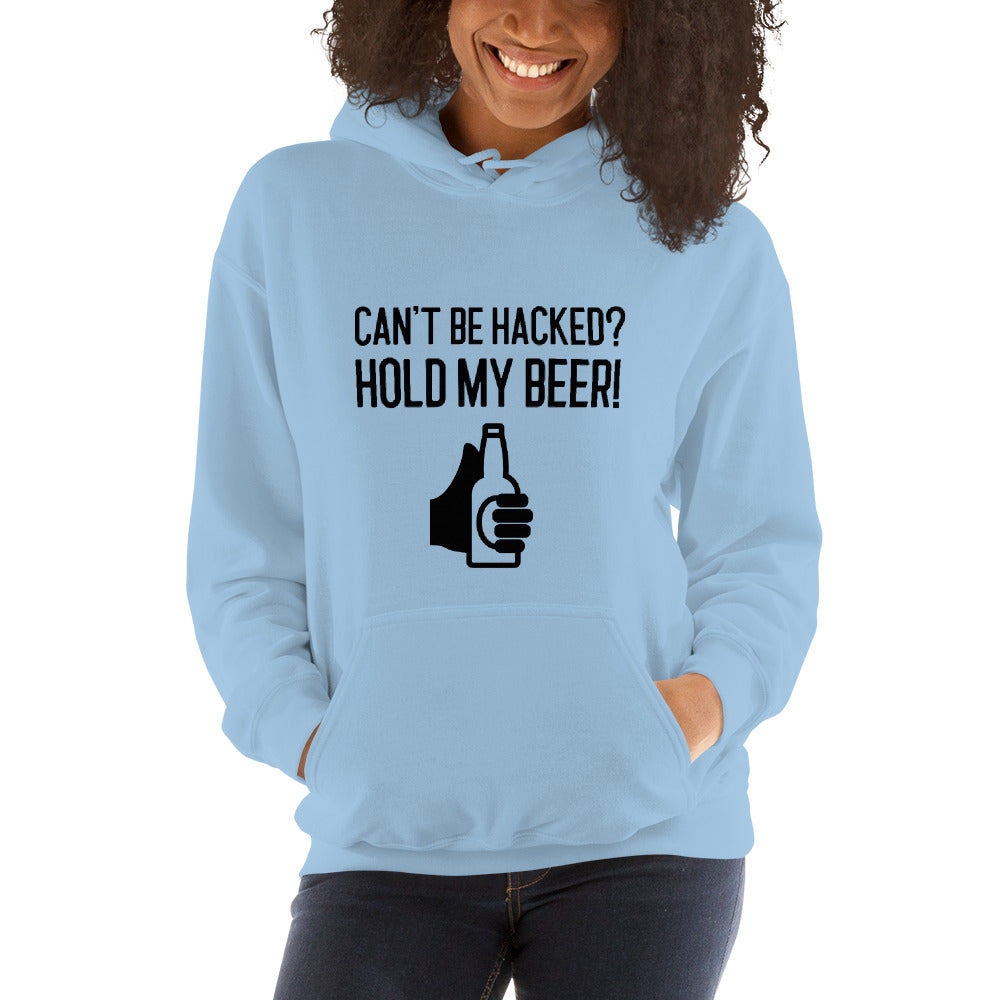 Can’t be hacked? Hold my beer! - Unisex Hoodie (black text) by DarkByteGear