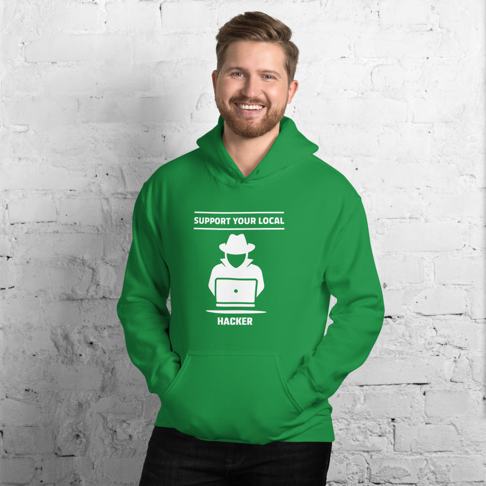 Support your local hacker - Unisex Hoodie by DarkByteGear