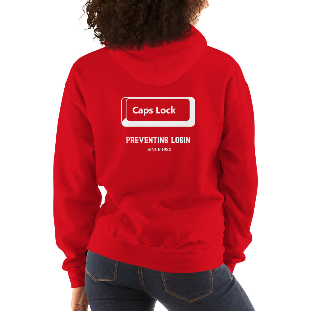 Caps Lock preventing login since 1980 - Unisex Hoodie by DarkByteGear