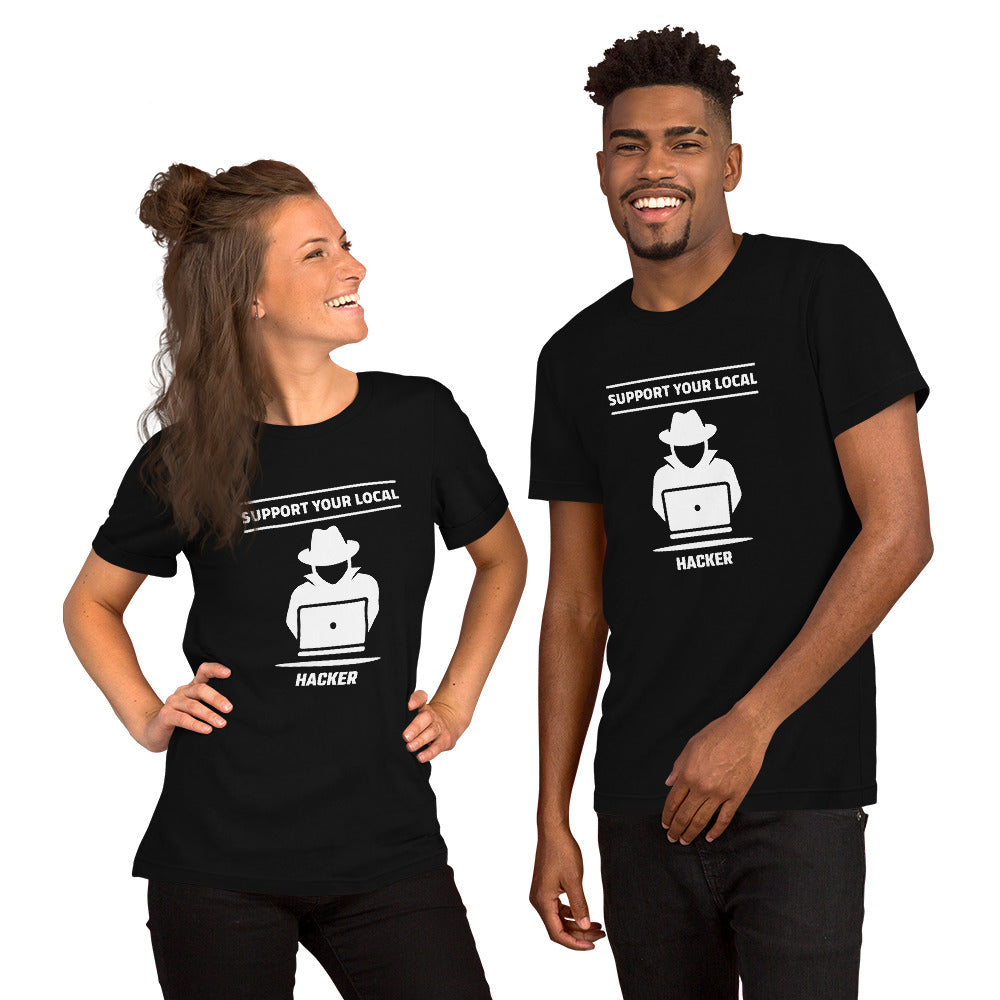 Support your local hacker - Short-Sleeve Unisex T-Shirt (white text) by DarkByteGear