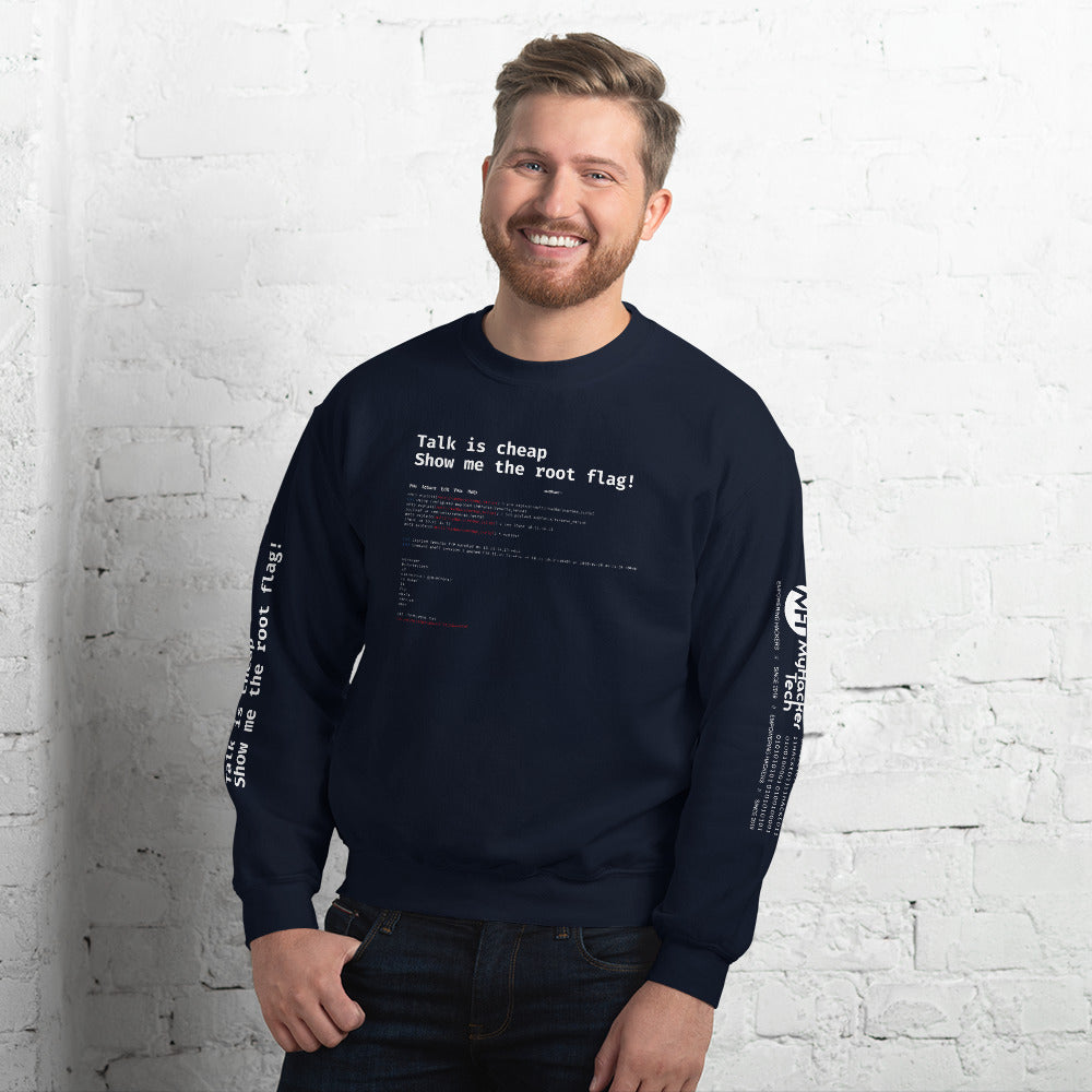 Talk is cheap show me the root - Unisex Sweatshirt by DarkByteGear