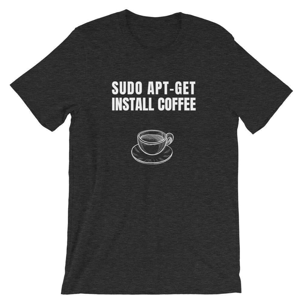 SUDO APT-GET INSTALL COFFEE - Short-Sleeve Unisex T-Shirt (white text) by DarkByteGear