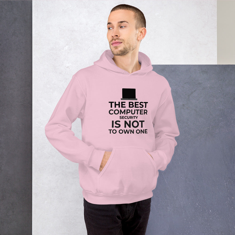 The best Computer Security is not to Own One - Unisex Hoodie (black text) by DarkByteGear