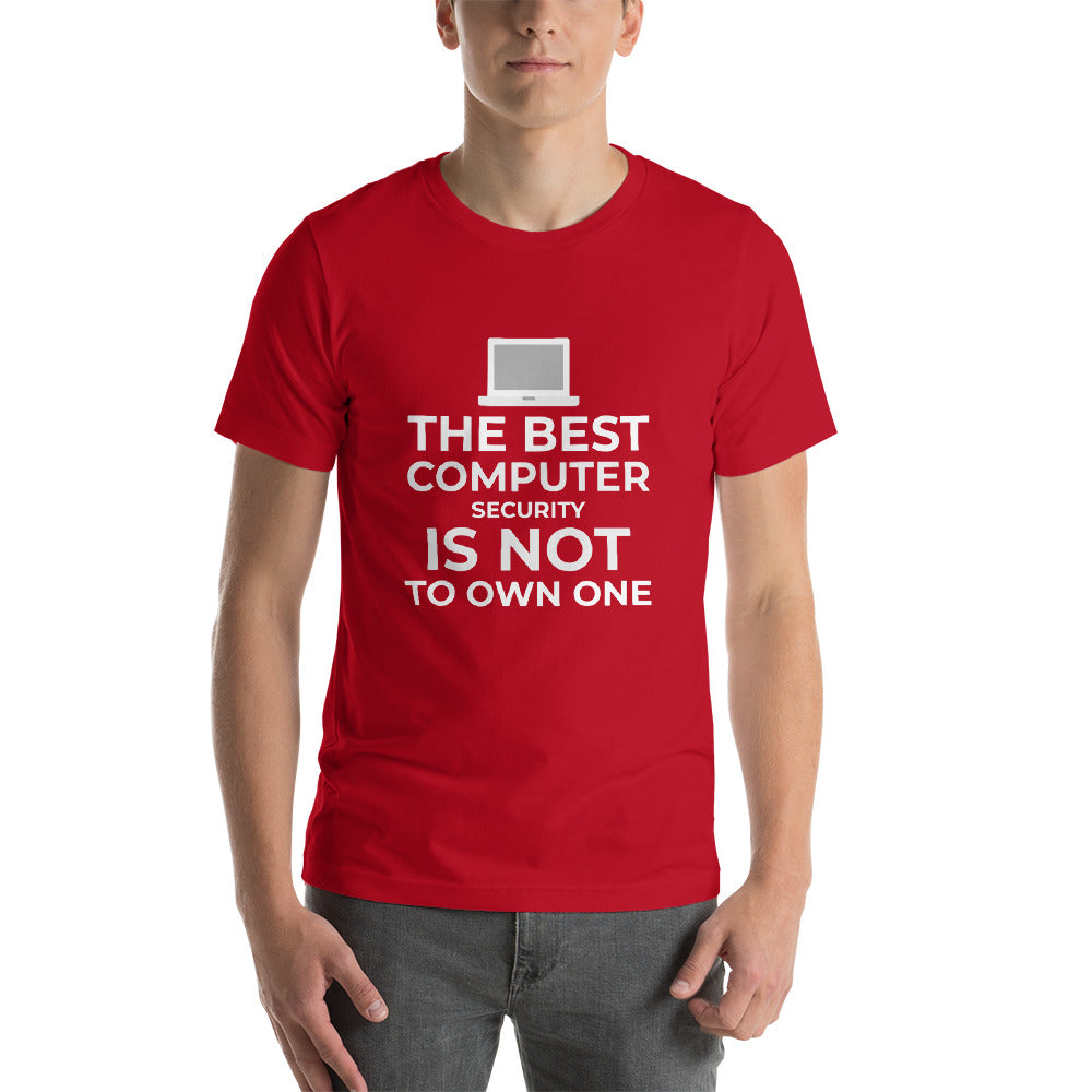 The best Computer Security is not to Own One - Short-Sleeve Unisex T-Shirt by DarkByteGear