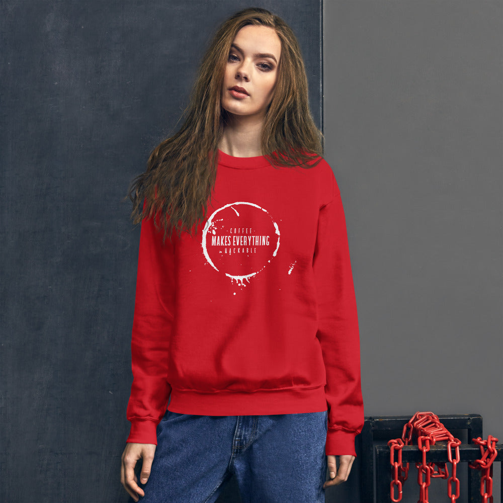 Coffee makes everything hackable - Unisex Sweatshirt by DarkByteGear