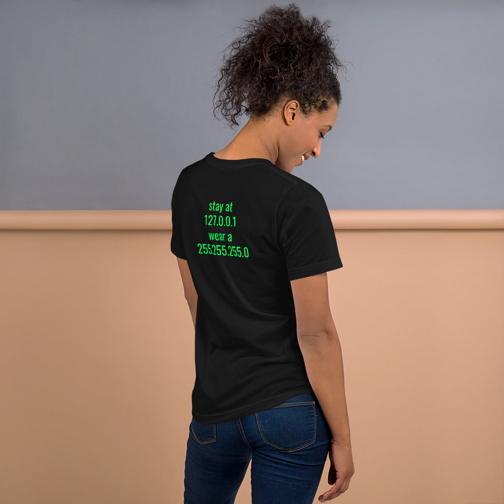 stay at at home, wear a mask - Short-Sleeve Unisex T-Shirt (with back design) by DarkByteGear