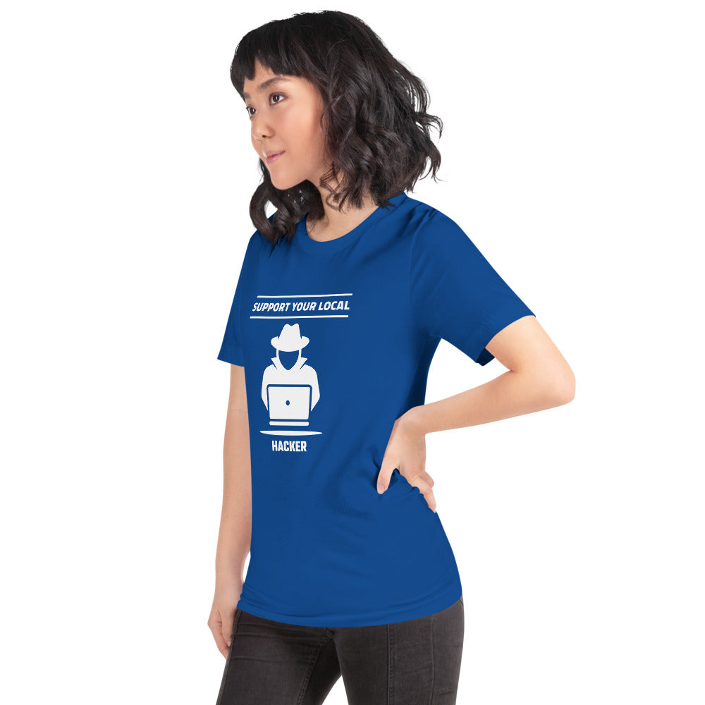 Support your local hacker - Short-Sleeve Unisex T-Shirt (white text) by DarkByteGear