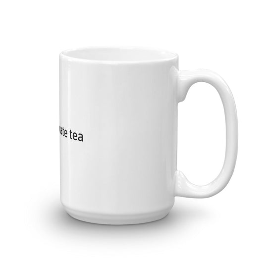 "sudo update tea" Hacker Mug (White) by DarkByteGear