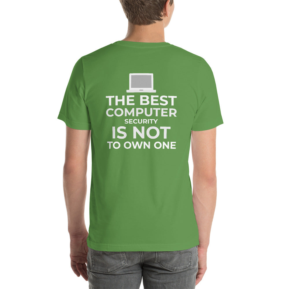 The best Computer Security is not to Own One - Short-Sleeve Unisex T-Shirt by DarkByteGear