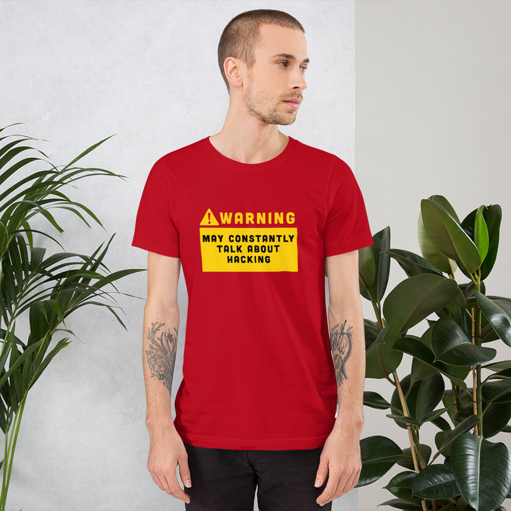 Warning may constantly talk about hacking - Short-Sleeve Unisex T-Shirt by DarkByteGear