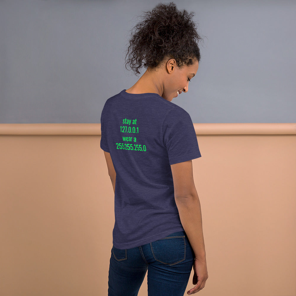 stay at at home, wear a mask - Short-Sleeve Unisex T-Shirt (with back design) by DarkByteGear