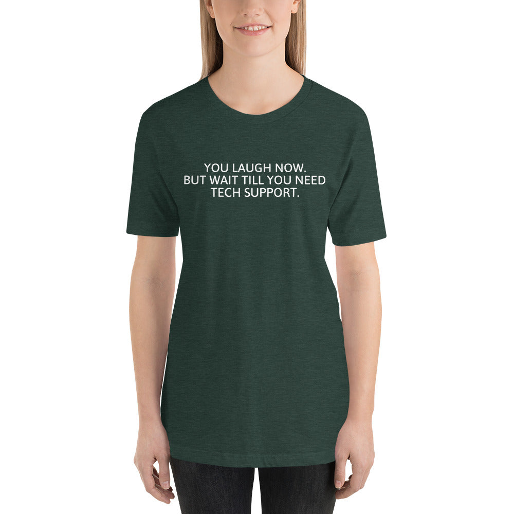 Tech Support - Short-Sleeve Unisex T-Shirt (white text) by DarkByteGear