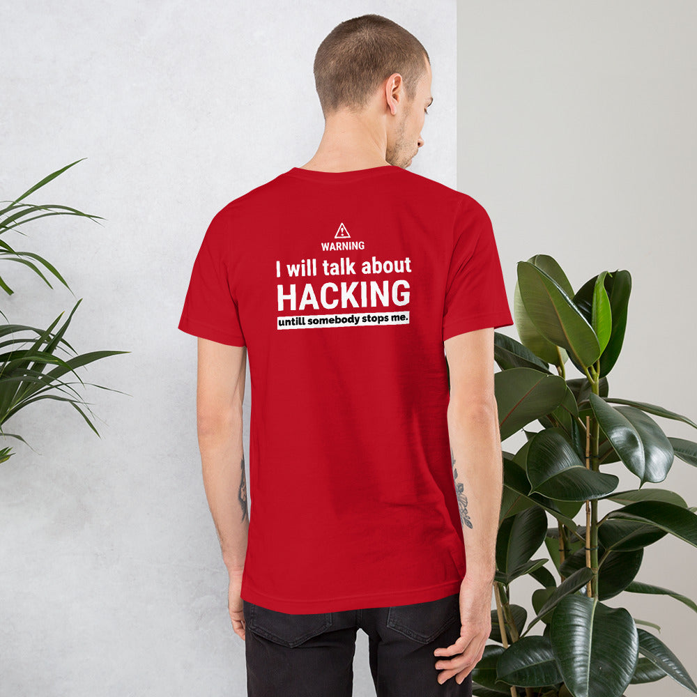 I will talk about HACKING - Short-Sleeve Unisex T-Shirt by DarkByteGear