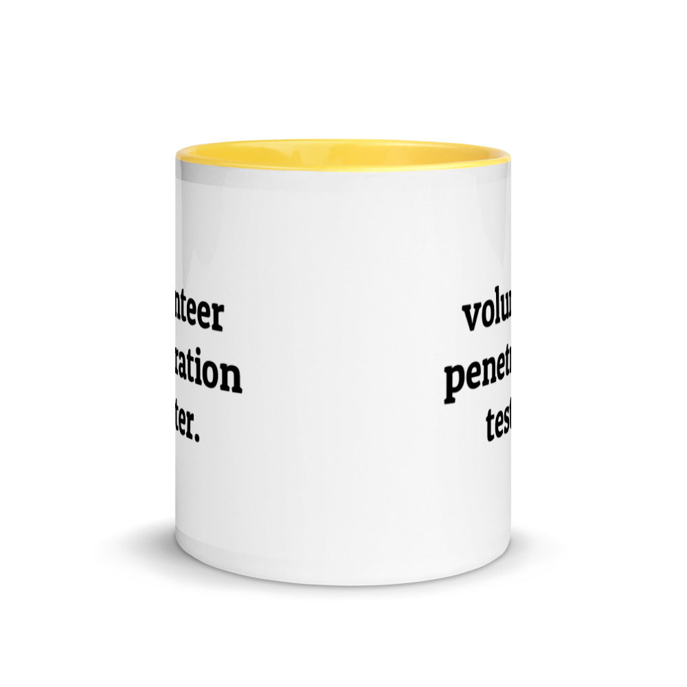Volunteer penetration tester - Mug with Color Inside by DarkByteGear