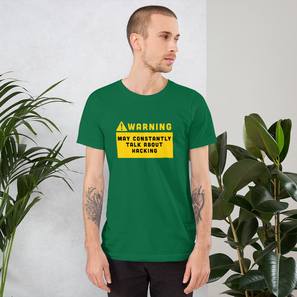 Warning may constantly talk about hacking - Short-Sleeve Unisex T-Shirt by DarkByteGear