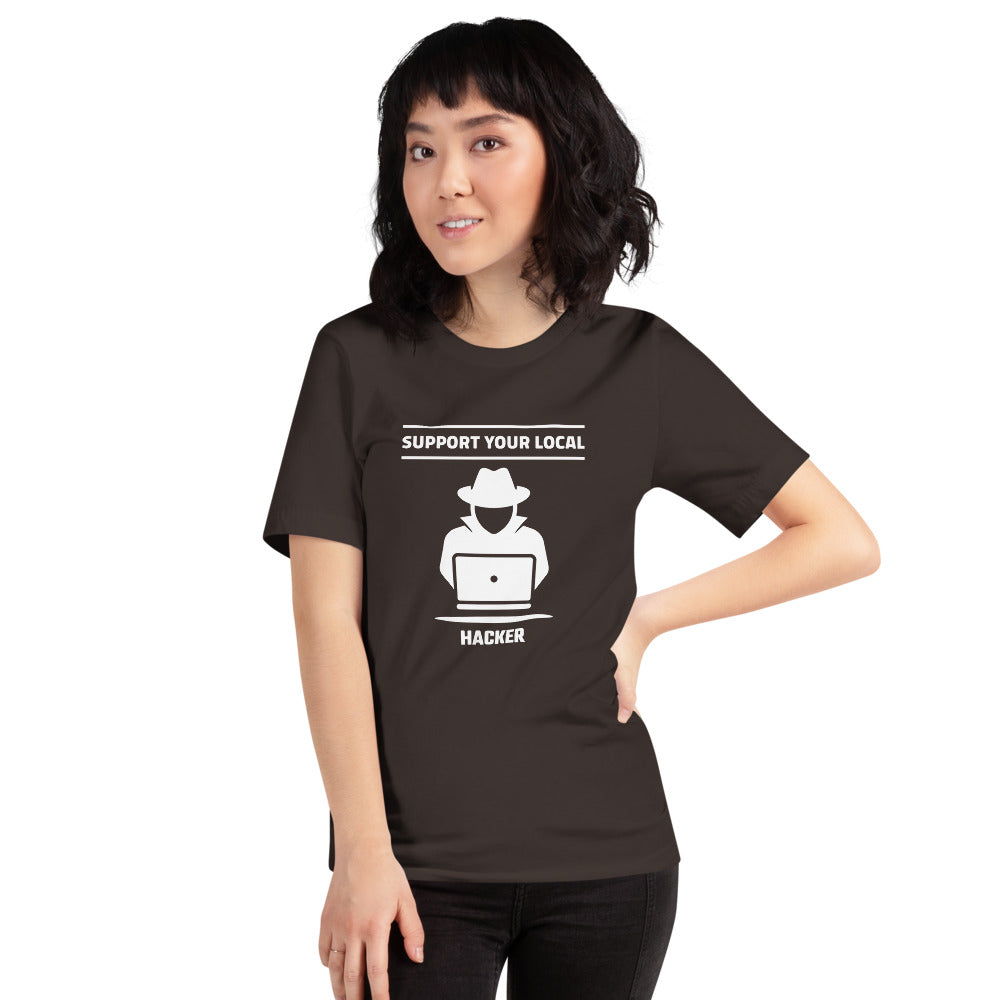 Support your local hacker - Short-Sleeve Unisex T-Shirt (white text) by DarkByteGear